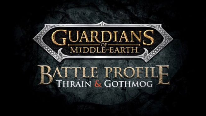Read more about the article Guardians of Middle-earth Character Reveal: Thrain and Gothmog