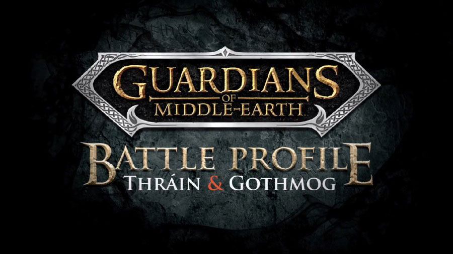 You are currently viewing Guardians of Middle-earth Character Reveal: Thrain and Gothmog